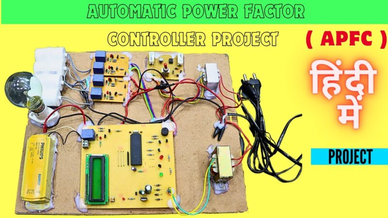 Automatic Power Factor Correction project using 8051 microcontroller, 4 relays, capacitor bank, current sensor, display & load selector.